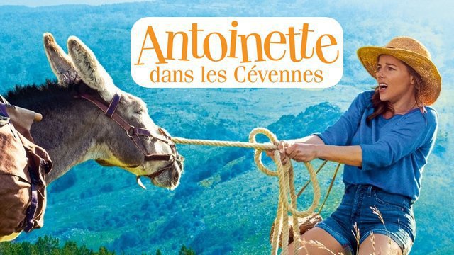 Antoinette dans les Cévennes