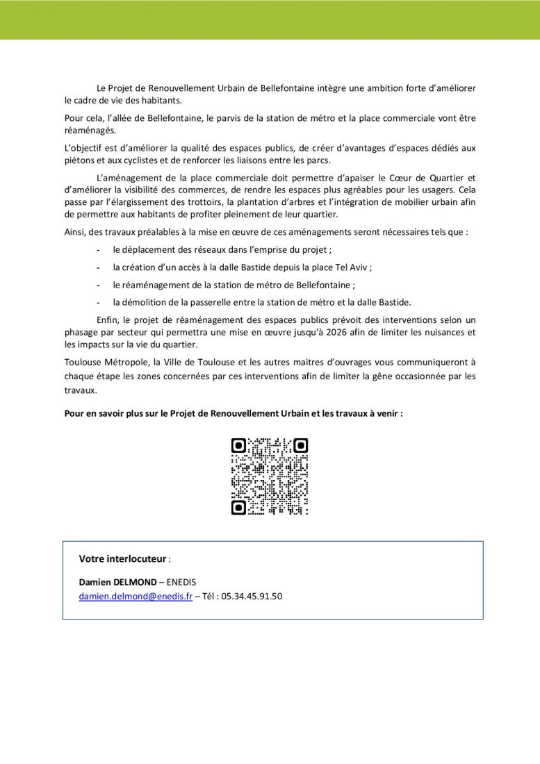 Nous vous prions de nous excuser par avance pour les gênes momentanées que ces travaux pourraient occasionner (bruit, poussière, déviation de la circulation, modification temporaire du stationnement).